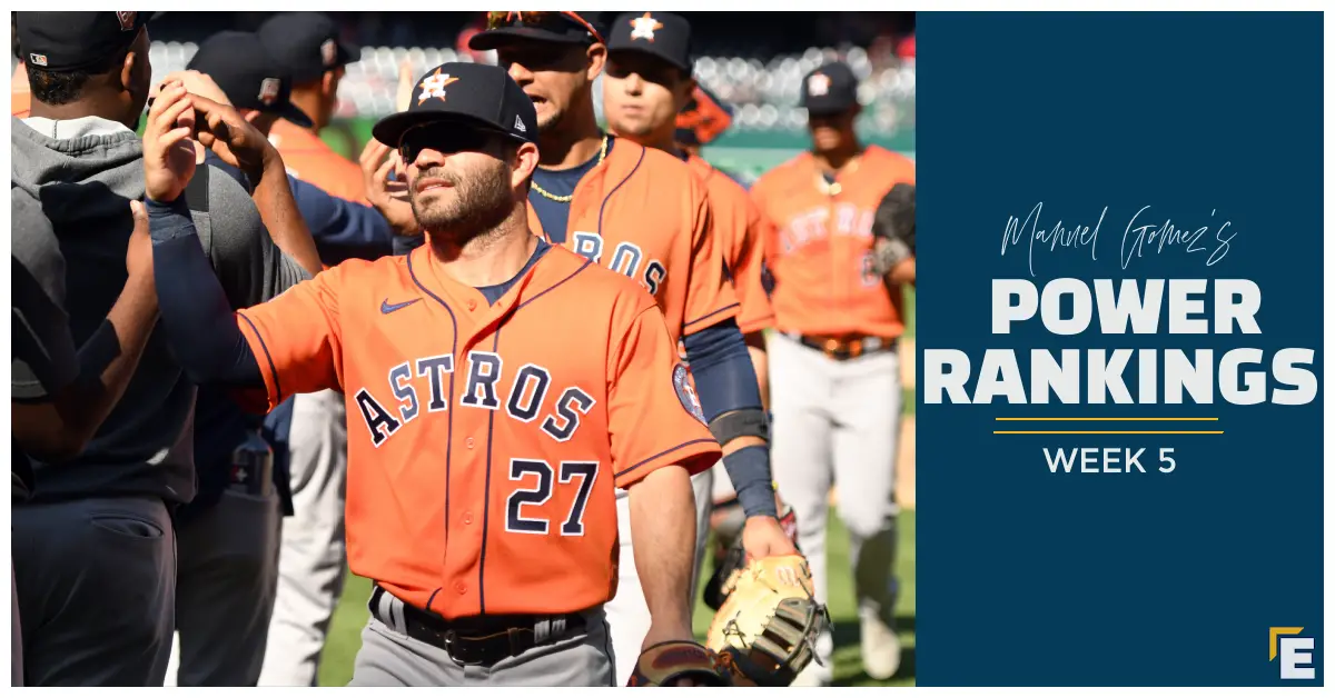 MLB Power Rankings The Astros Are Coming Our Esquina